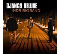 The NDR Big Band/Django Deluxe Driving (CD) Album