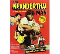 The Neanderthal Man (El Hombre De Las Cavernas)