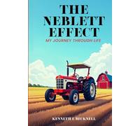 The Neblett Effect: My journey through life