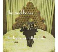 The Neckbones The Lights Are Getting Dim (CD) Album