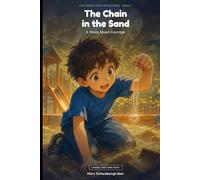 The Necklace in the Sand: A Story About Courage