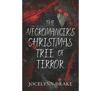 The Necromancer's Christmas Tree of Terror