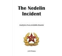 The Nedelin Incident: Analysis of an avoidable disaster