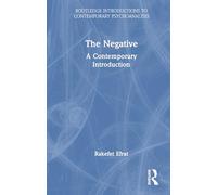 The Negative: A Contemporary Introduction