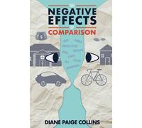 The Negative Effects of Comparison - Collins Diane Paige
