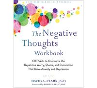 David A. Clark The Negative Thoughts Workbook (Tascabile)