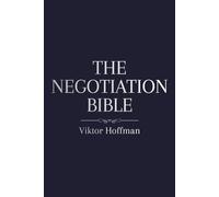 The Negotiation Bible