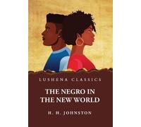 The Negro in the New World (Tascabile)