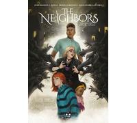 THE NEIGHBORS. I VICINI NON SONO QUELLO CHE SEMBRANO - DOYLE JUDE ELLISON SADY