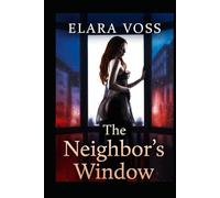 The Neighbour's Window