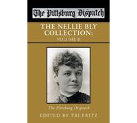 The Nellie Bly Collection (Tascabile)