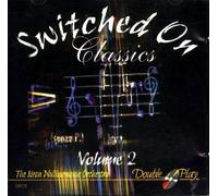 The Neon Philharmonia Orchestra - Switched On Classics, Volume 2 (UK Import)