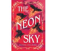 The Neon Sky