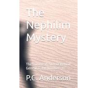 The Nephilim Mystery: The Canonical Portrait Behind Genesis 6 and Numbers 13