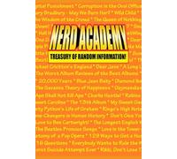 The Nerd Academy Treasury of Random Information!