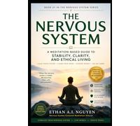 The Nervous System: A Meditation-Based Guide to Stability, Clarity, and Ethical Living