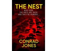 The Nest; New York: The rats are back, and they're hungry...: 1