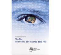 The net. Alla ricerca dell'essenza della rete - [Cortina]
