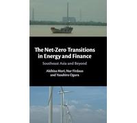 The Net-Zero Transitions in Energy and Finance: Southeast Asia and Beyond