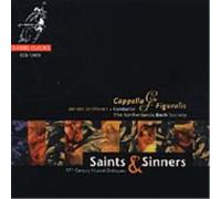 The Netherlands Bach Society; Veldhov Saints and Sinners (Capella Figurali (CD)