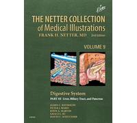 The Netter Collection of Medical Illustrations - Digestive System: Liver, Biliary Tract, and Pancreas (9)