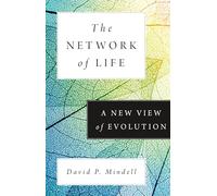 David P. Mindell The Network of Life (Copertina rigida)
