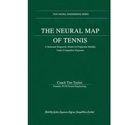 The Neural Map of Tennis