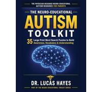 The Neuro-Educational Autism Toolkit