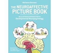Kim Hagen Marianne Bentzen Neuroaffective Picture Book (Tascabile)