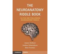 The Neuroanatomy Riddle Book: 150 Fun and Challenging Neuroanatomy Riddles