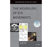 The Neurology of Eye Movements