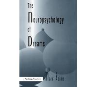 The Neuropsychology of Dreams: A Clinico-anatomical Study