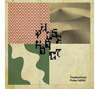 The Neutrinos - Pulse Addict (12")