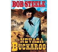 The Nevada Buckaroo (DVD) Bob Steele Dorothy Dix Ed Brady George 'Gabby' Hayes