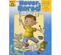 The Never-Bored Kid Book 2, Age 4 - 5 Workbook (Tascabile) Never-Bored Kid Book