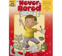 The Never-Bored Kid Book 2 Ages 6-7 (Tascabile) Never-Bored Kid Book 2