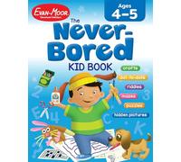 The Never-bored Kid Book Ages 4-5