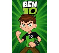 The Never Ending Story Of Ben 10