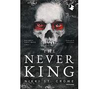 The never king. Ediz. italiana