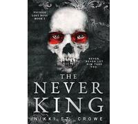 The Never King (Vicious Lost Boys, 1): A Peter Pan Dark Romance
