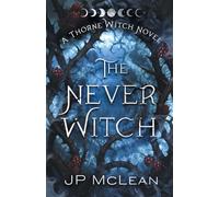 The Never Witch: 1