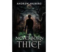 The Neverborn Thief
