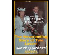 The Neverending Story Of Two Lovers