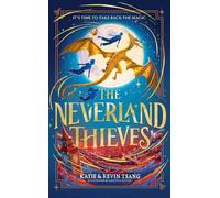 The Neverland Thieves (Volume 1)