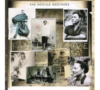 Neville Brothers - Family Groove