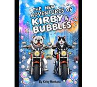 The New Adventures Of Kirby And Bubbles.