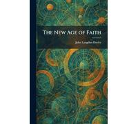 The New Age of Faith