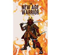 The New Age Warrior: English Edition