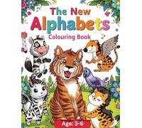 The New Alphabet: Colouring Book for kids (Ages 3 to 6)