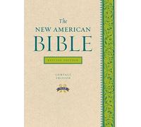 The New American Bible Revised Edition: Translated from the Original Languages With Critical Use of All the Ancient Sources